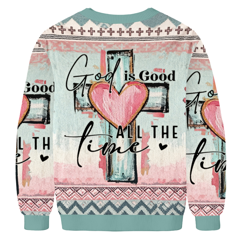 Baddiecat God Is Good All The Time Ugly Sweatshirt