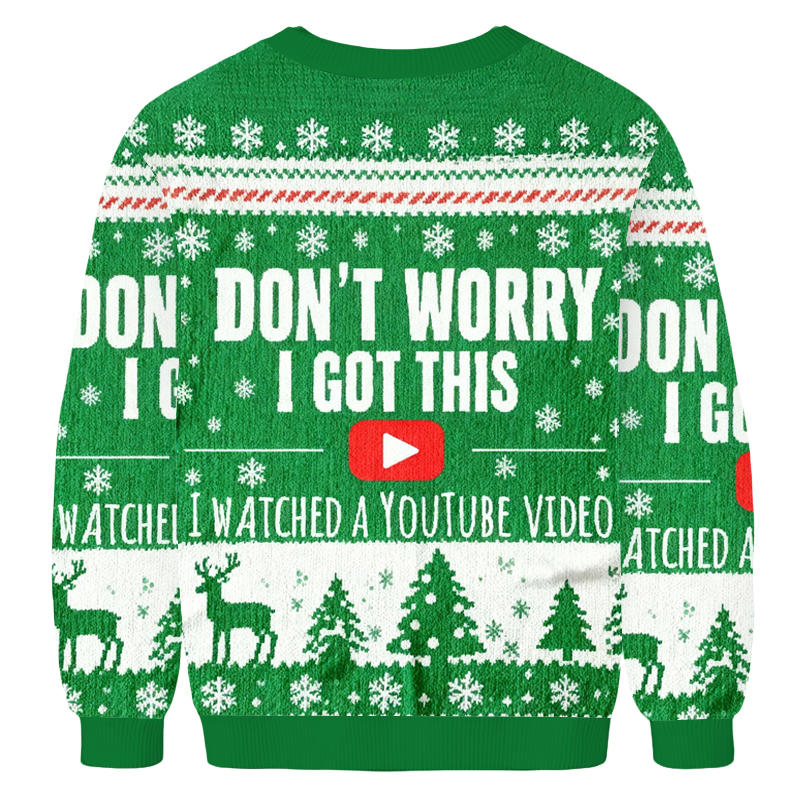 Baddiecat Don't Worry I Got This I Watched A YouTube Video Christmas Ugly Sweatshirt