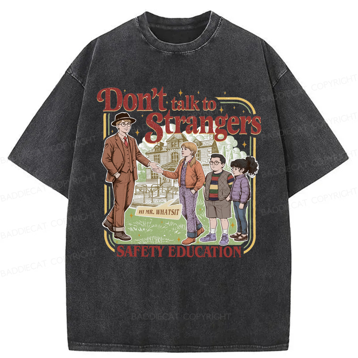 Baddiecat Don't Talk To Strangers Washed T-shirt