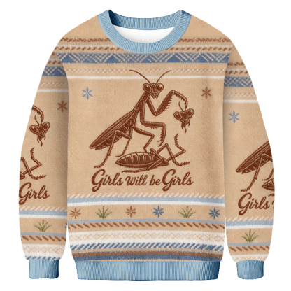 Baddiecat Girls Will Be Girls Ugly Sweatshirt