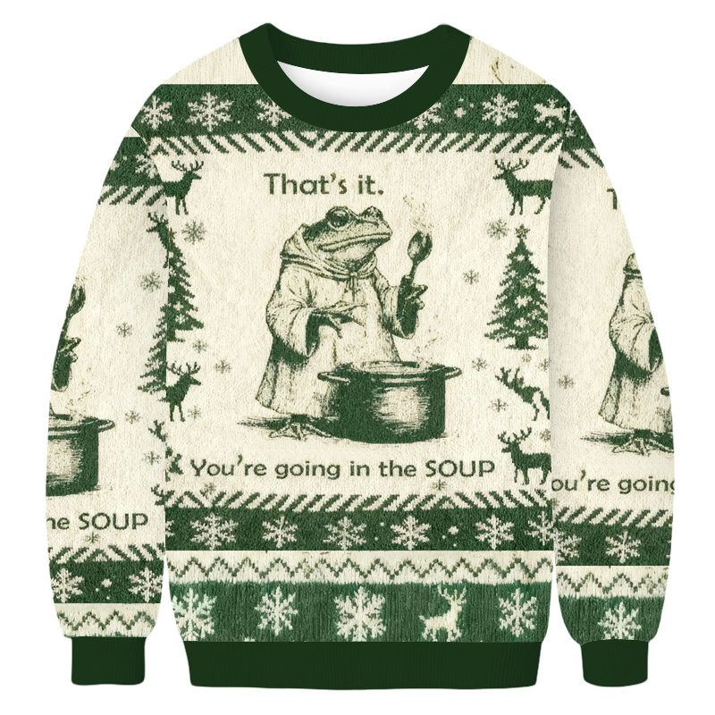 Baddiecat That's It You're Going in the Soup Christmas Ugly Sweatshirt