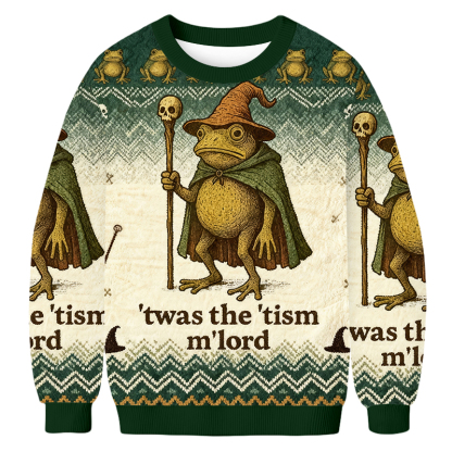 Baddiecat Frog 'Twas The 'Tism M'lord Ugly Sweatshirt