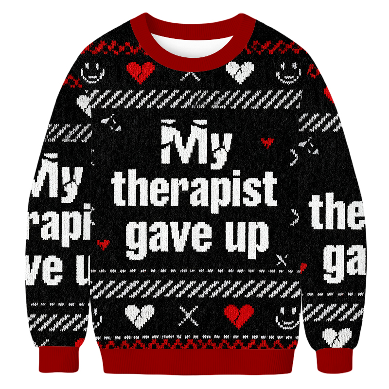 Baddiecat My Therapist Gave Up Funny Christmas Ugly Sweatshirt