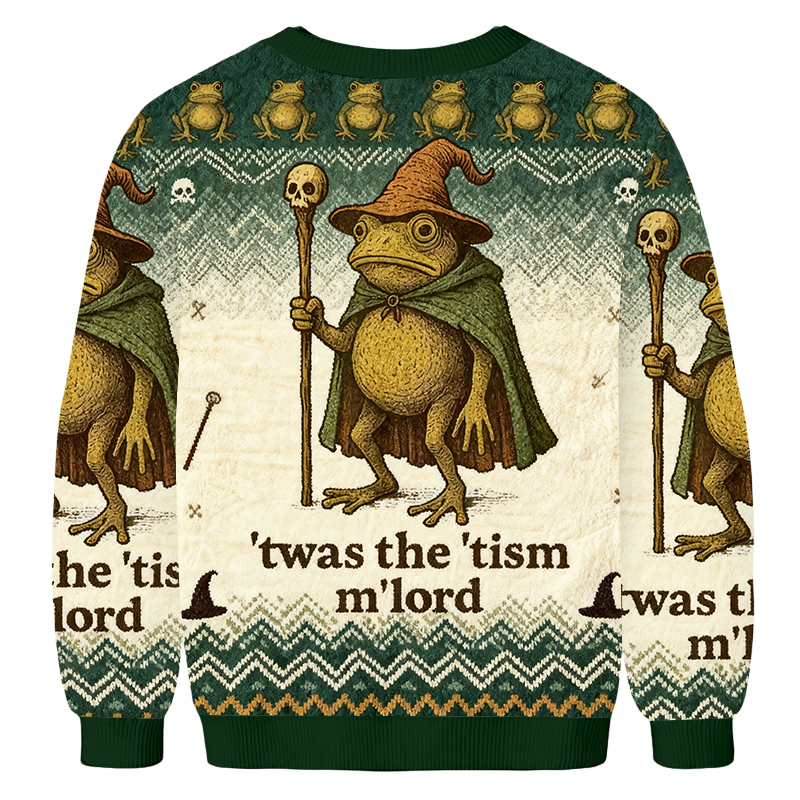 Baddiecat Frog 'Twas The 'Tism M'lord Ugly Sweatshirt