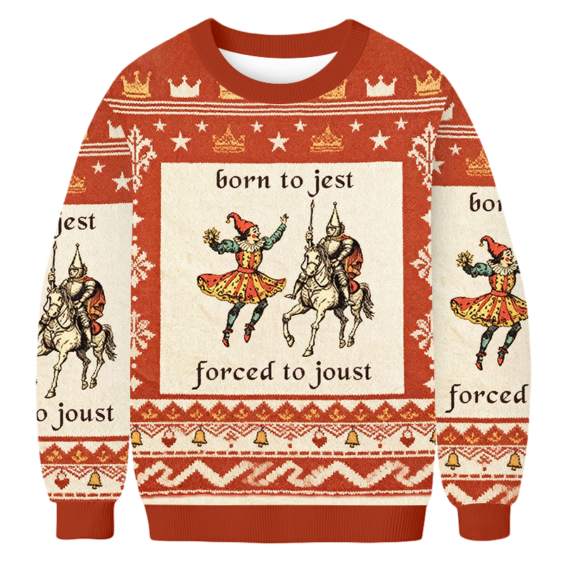 Baddiecat Born To Jest Forced To Joust Ugly Sweatshirt