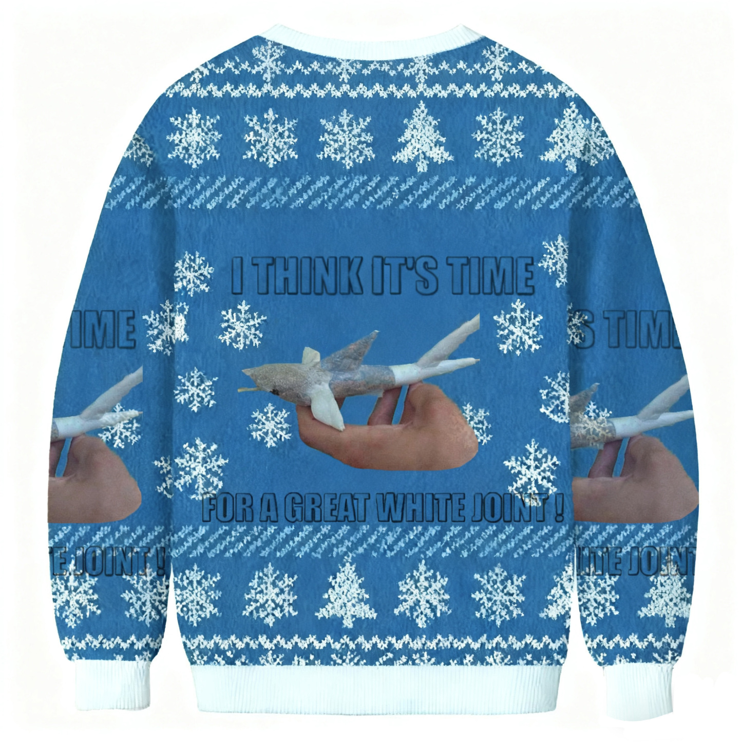 It’s Time For A Great White Joint Christmas Ugly Sweatshirt