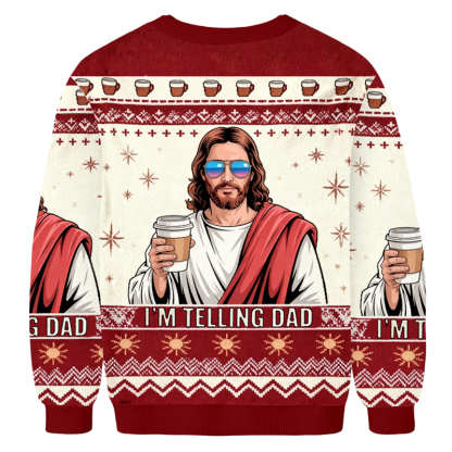 Baddiecat Jesus I'm Telling Dad Ugly Sweatshirt