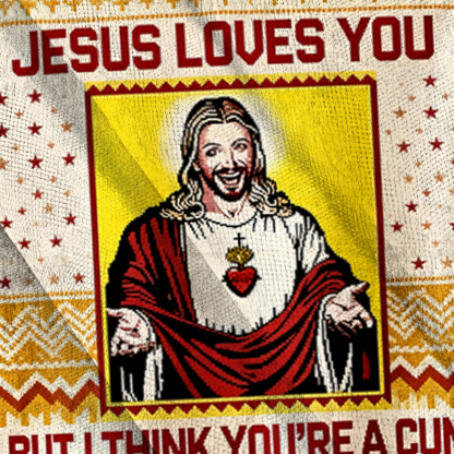 Baddiecat Jesus Loves You But I Think You're a Funny Offensive Ugly Sweatshirt