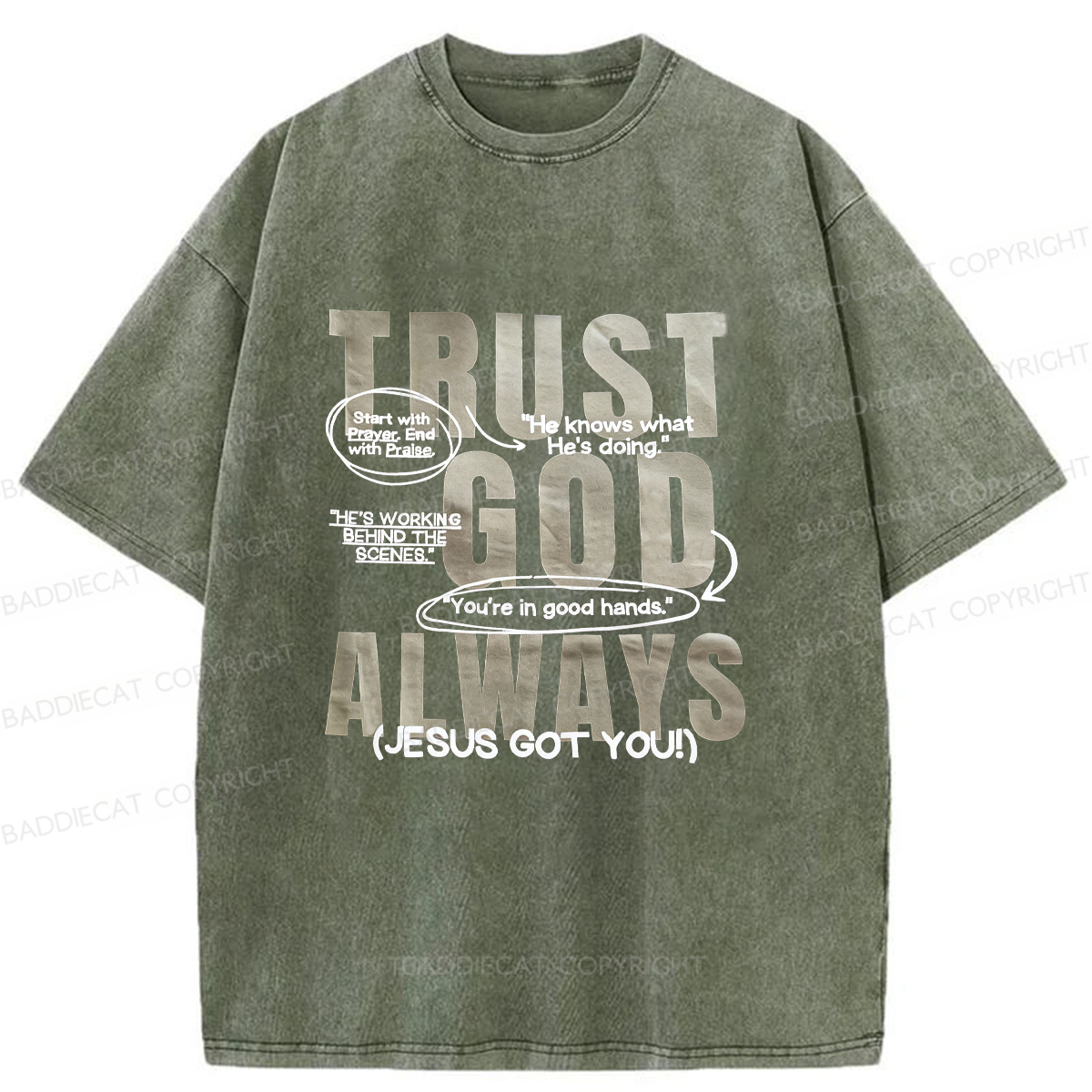 Baddiecat Trust God Always Washed T-shirt