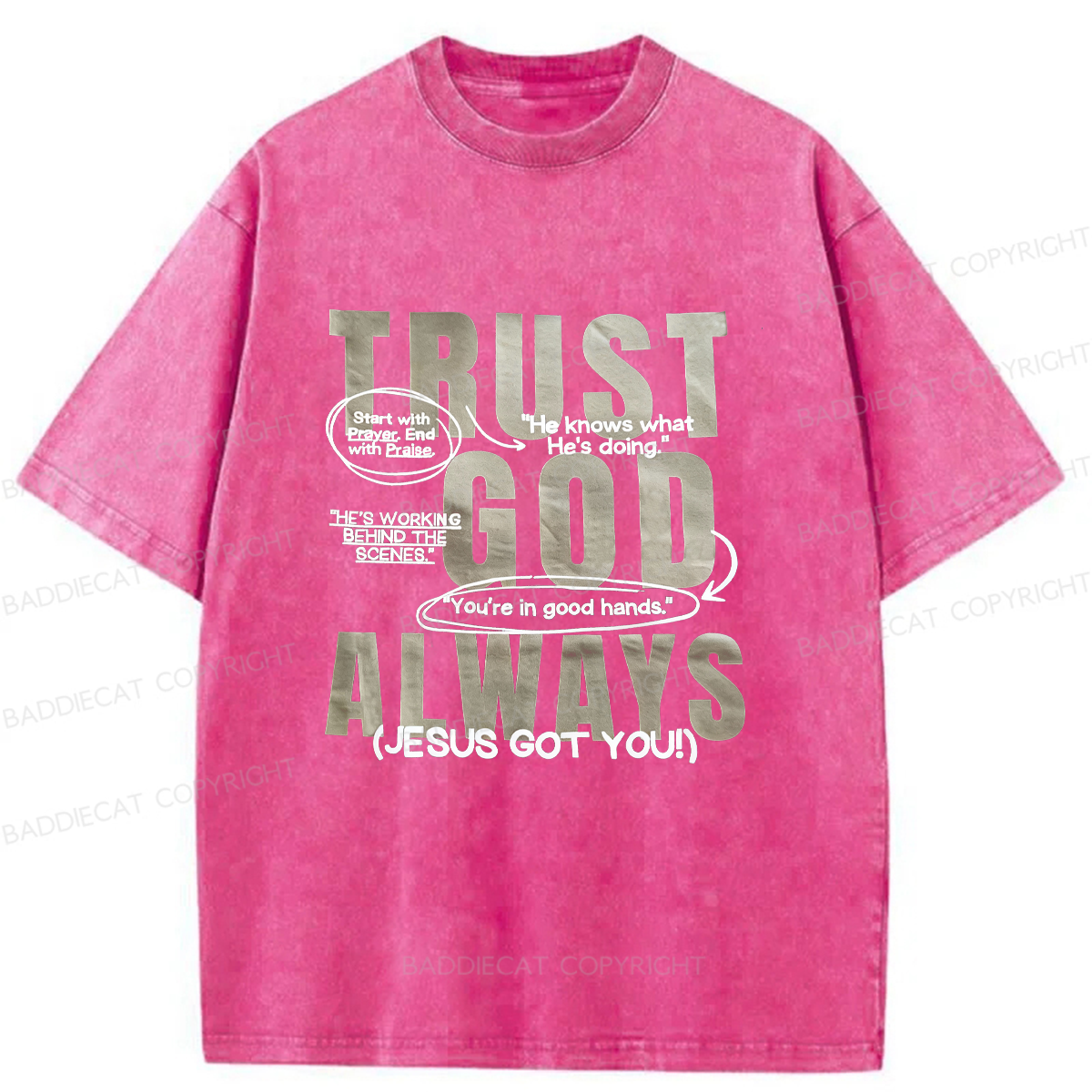 Baddiecat Trust God Always Washed T-shirt