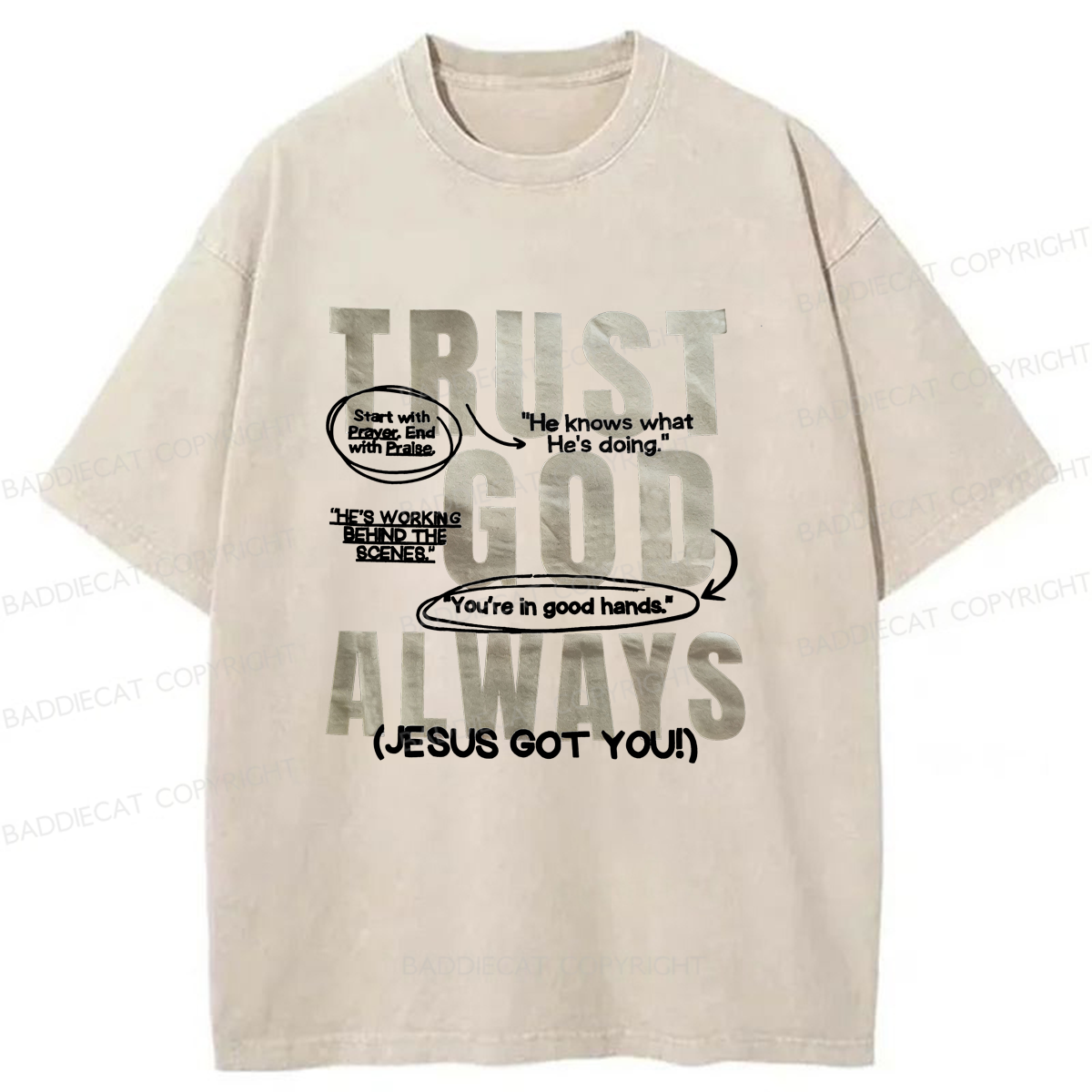 Baddiecat Trust God Always Washed T-shirt