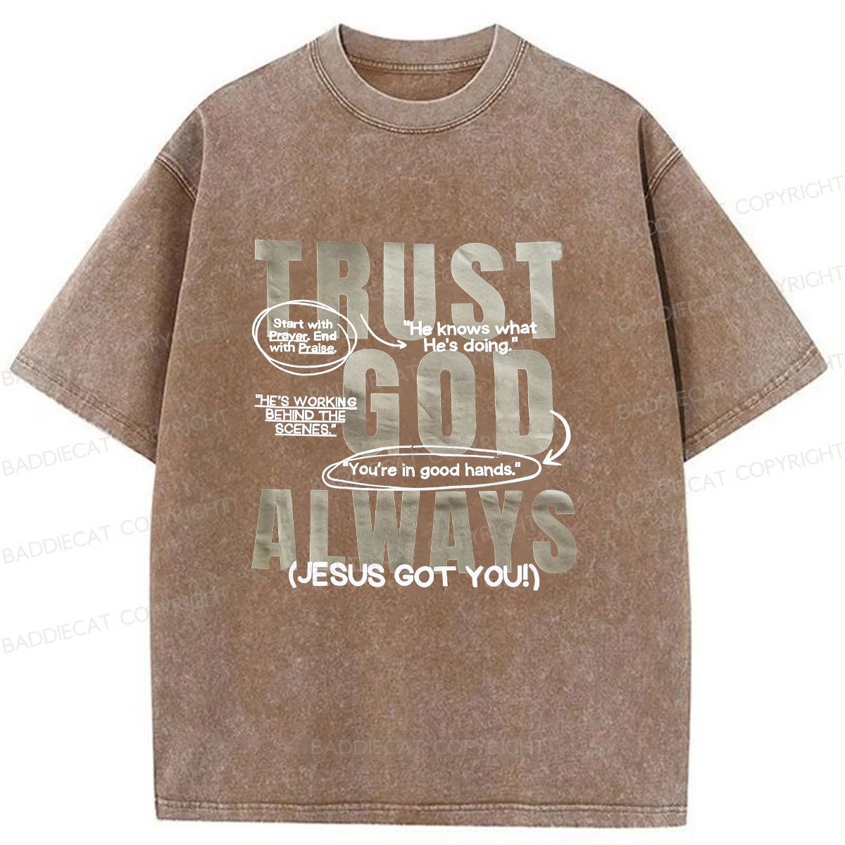 Baddiecat Trust God Always Washed T-shirt
