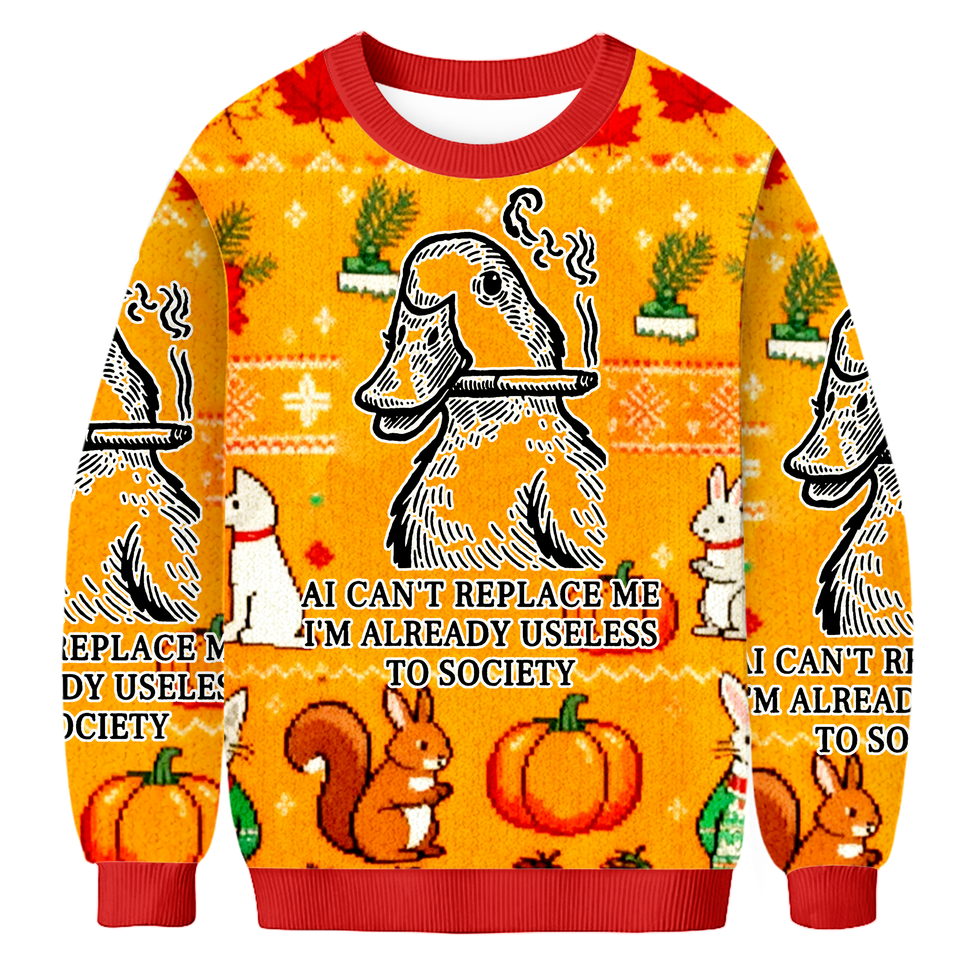 BaddiecatAI Can't Repace Me I'm Already Useless To Society Christmas Ugly Sweatshirt
