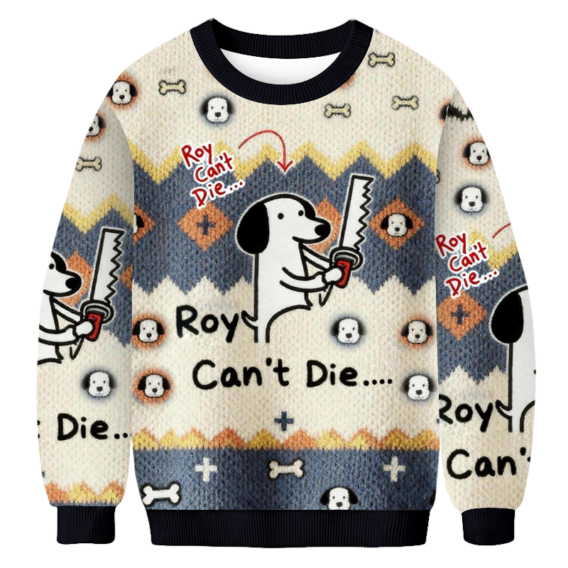 Baddiecat The Dachshund Roy Can't Die Christmas Ugly Sweatshirt