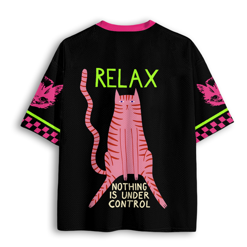 Baddiecat Relax Nothing Is Under Control Mesh Jersey