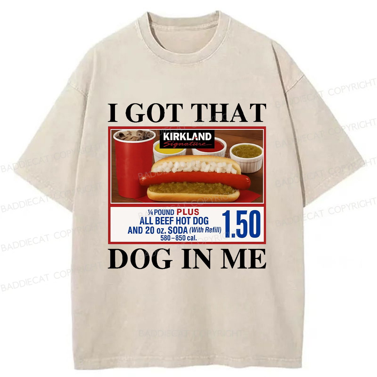 Baddiecat I Got That Dog In Me Washed T-shirt