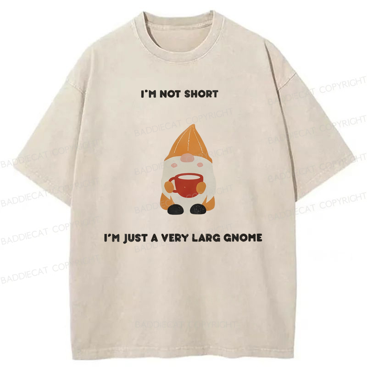 Baddiecat I'm Not Short Washed T-shirt