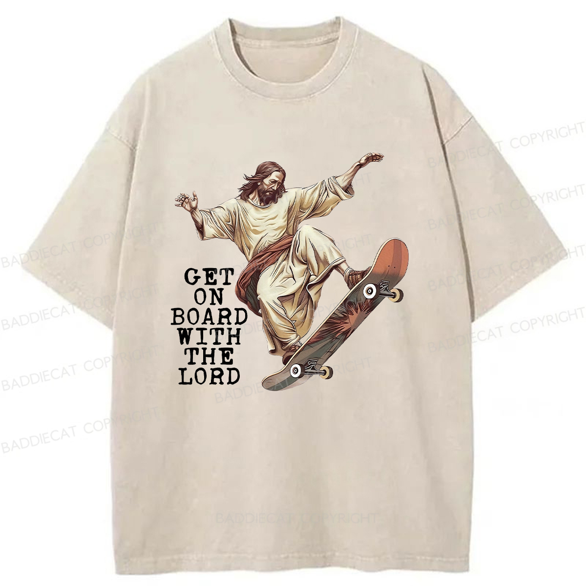Baddiecat Get On Board With The Lord Washed T-Shirt