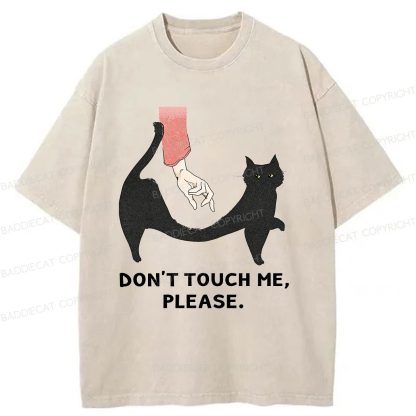 Baddiecat Do Not Touch Me Washed T-shirt