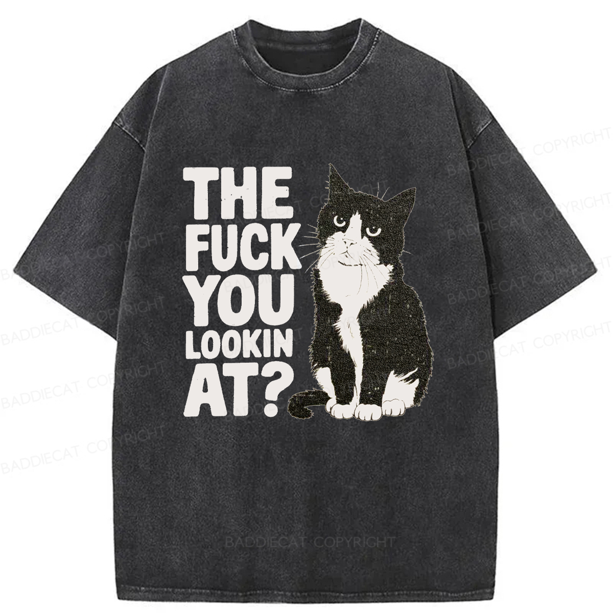 Baddiecat The Fuck You Lookin At Washed T-shirt