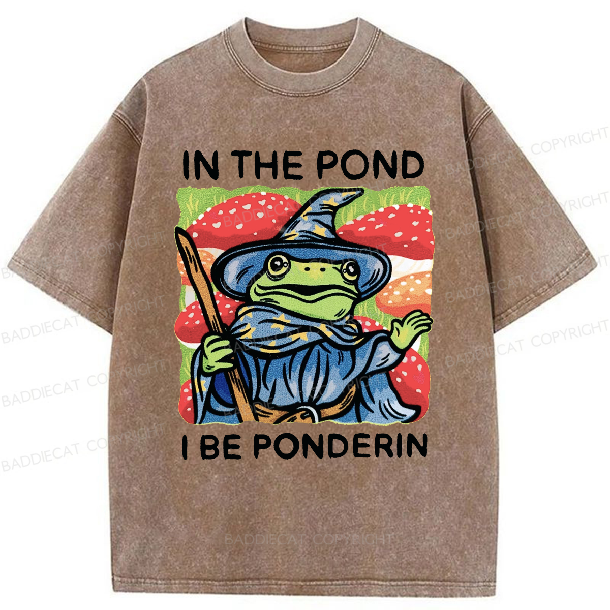 Baddiecat In The Pond I Be Ponderin Washed T-shirt