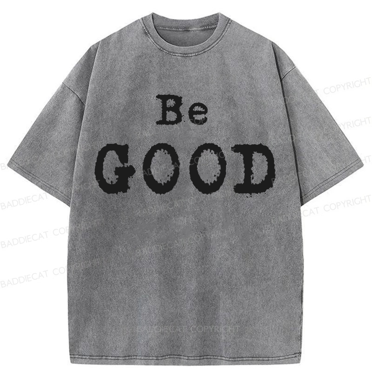 Baddiecat Be GOOD Washed T-shirt
