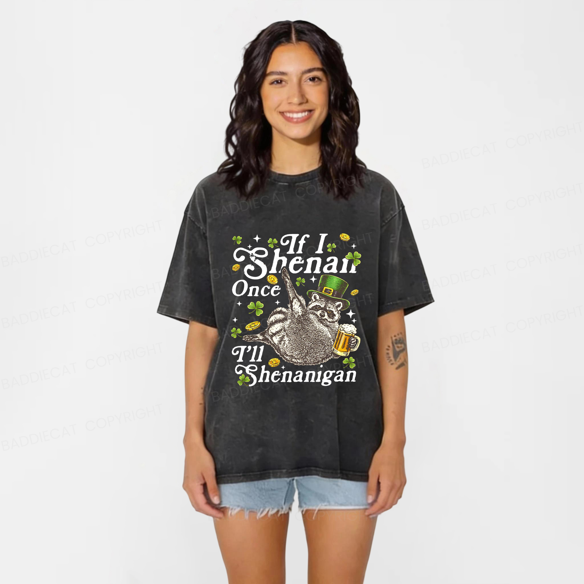 Baddiecat If I Shenan Once I'll Shenanigan Washed T-shirt