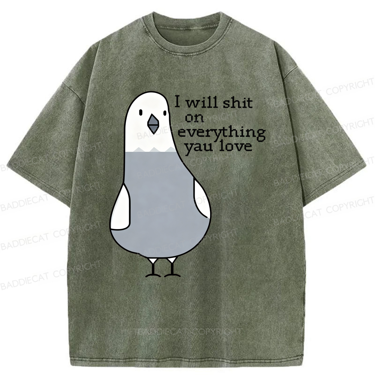 Baddiecat I Will Shit On Everything You Love Washed T-shirt