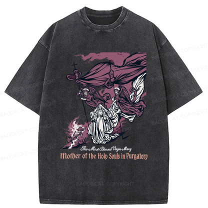 Baddiecat Blessed Mother Of The Souls In Purgatory Washed T-shirt