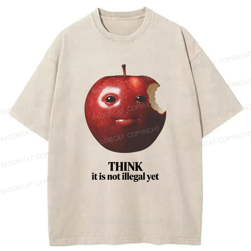 Baddiecat Apple Think It Is Not Illegal Yet Washed T-shirt