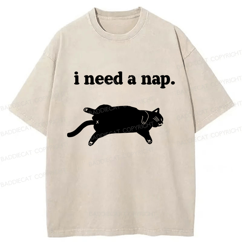 Baddiecat Cat I need A Nap Washed T-shirt
