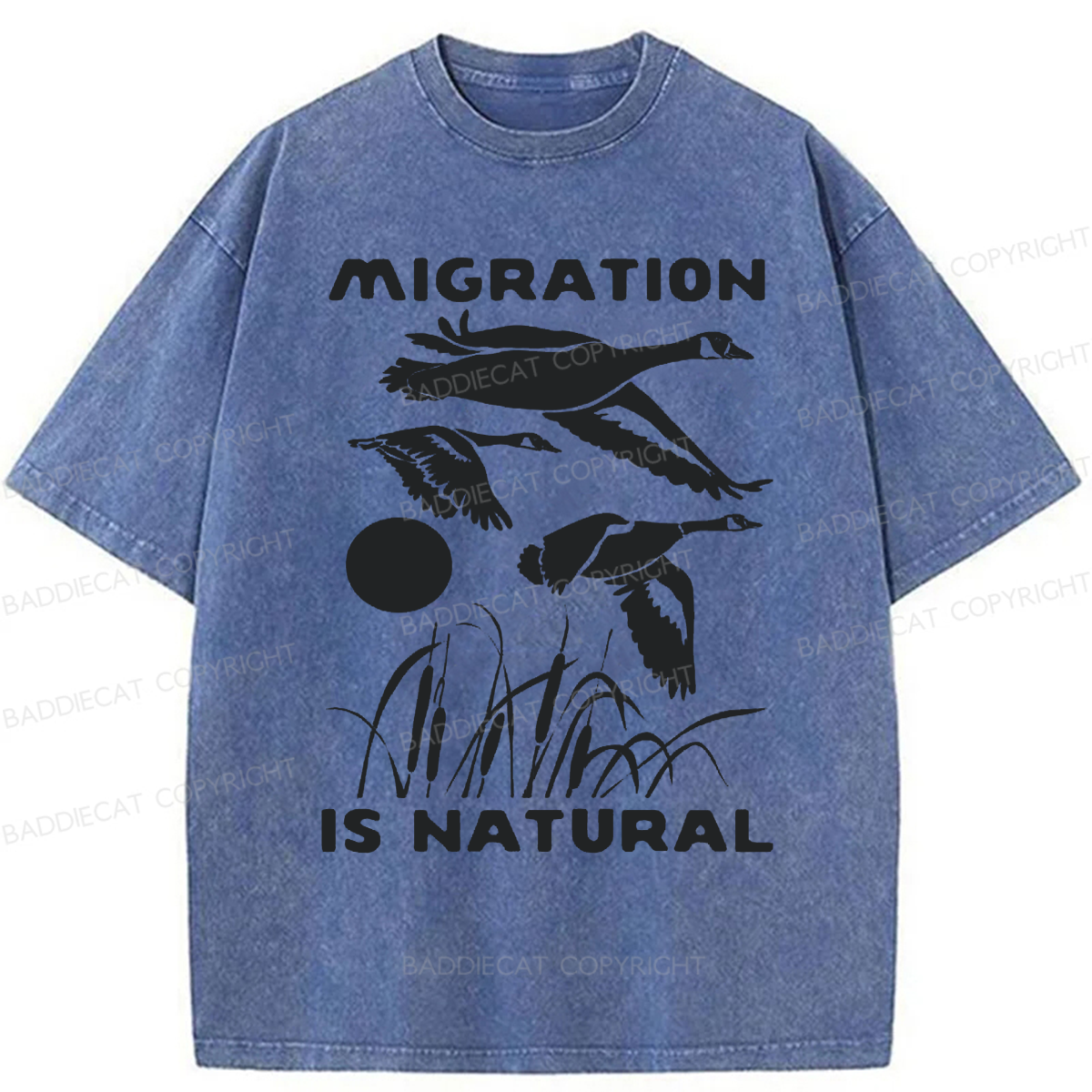 Baddiecat Migration Is Natural Washed T-shirt