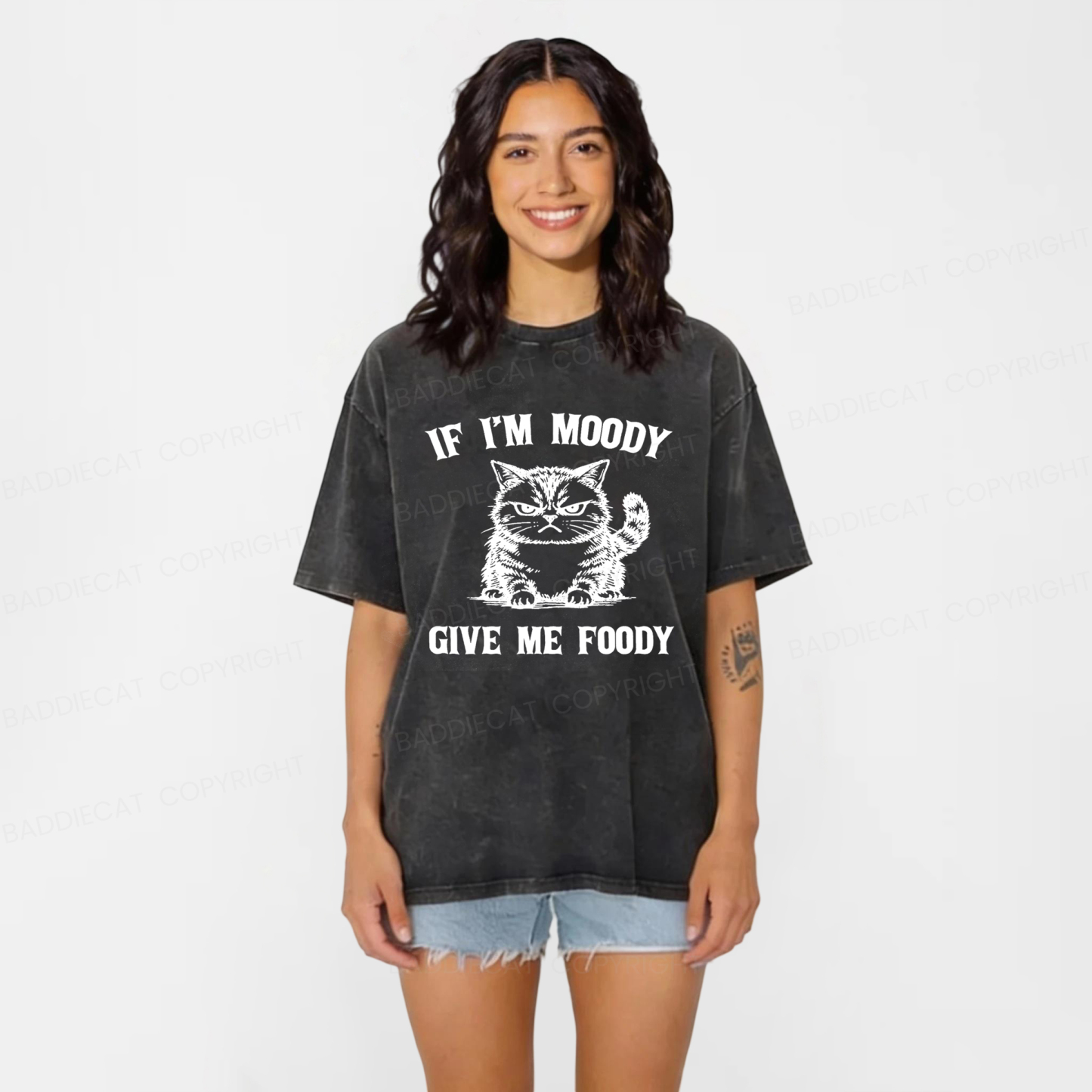 Baddiecat Funny If I'm Moody Give Me Foody Washed T-shirt