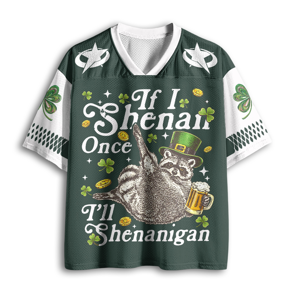 Baddiecat If I Shenan Once I'll Shenanigan Mesh Jersey