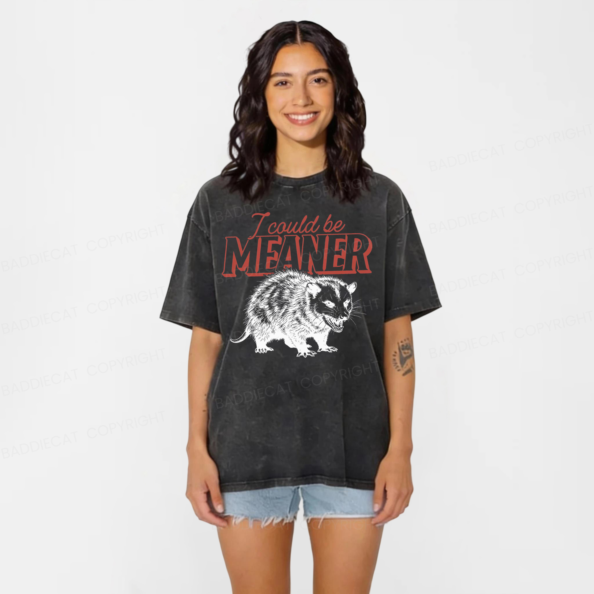 Baddiecat I Could Be Meaner Possum Washed T-shirt