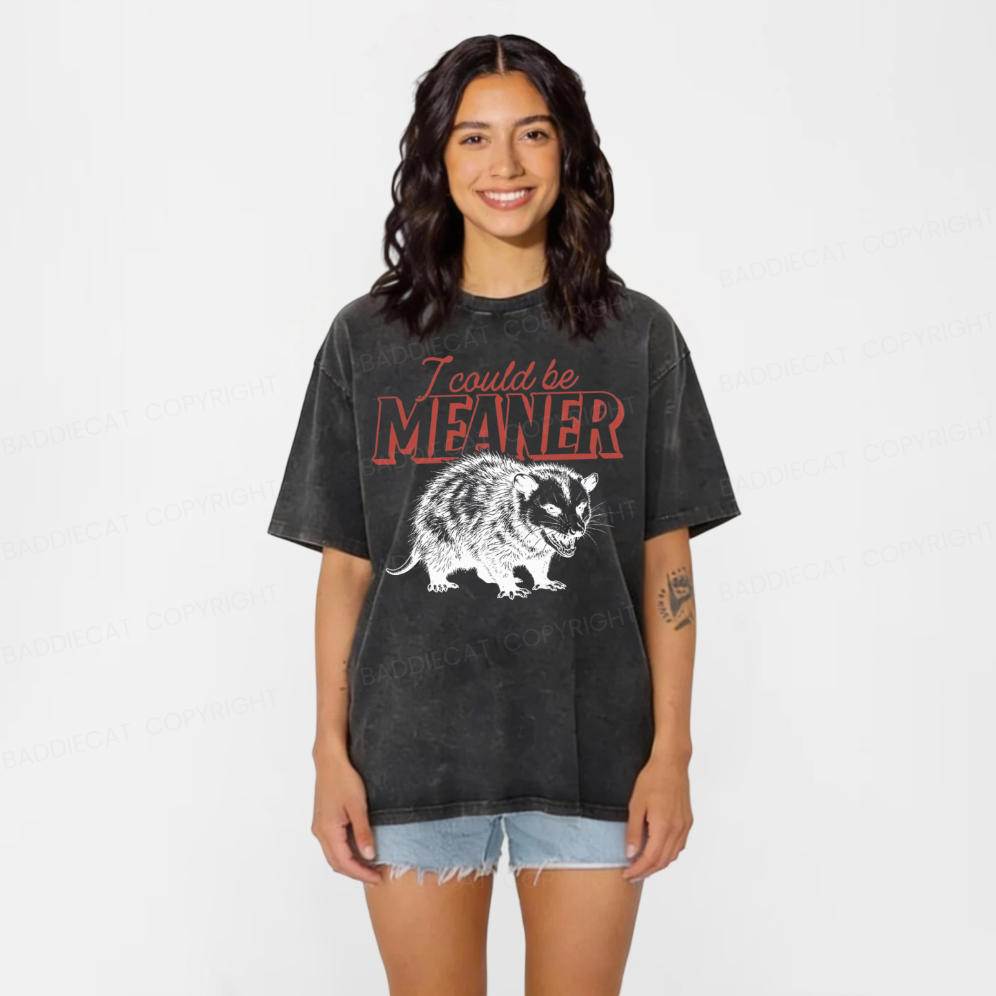 Baddiecat I Could Be Meaner Possum Washed T-shirt