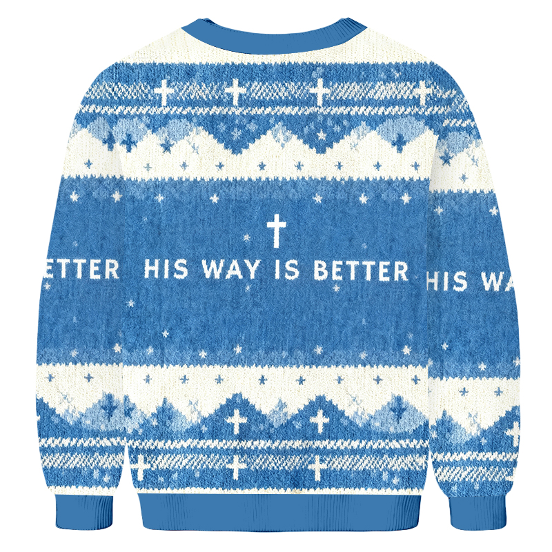 Baddiecat His Way Is Better Christian Christmas Ugly Sweatshirt