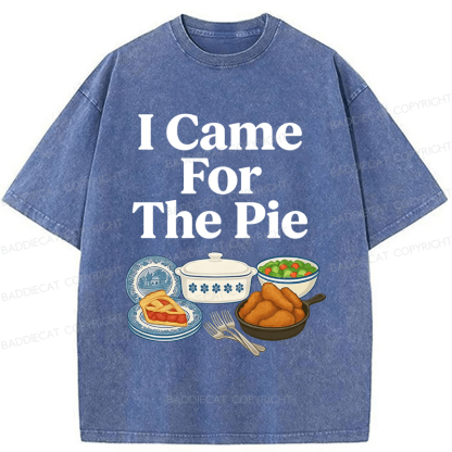 Baddiecat I Came For The Pie Washed T-shirt