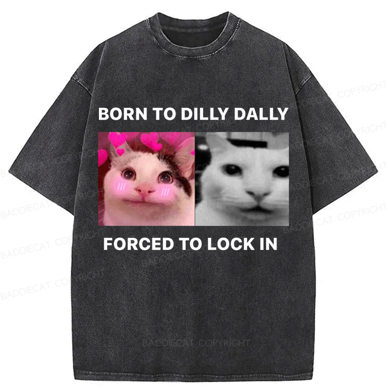 Baddiecat Cat meme Washed T-shirt