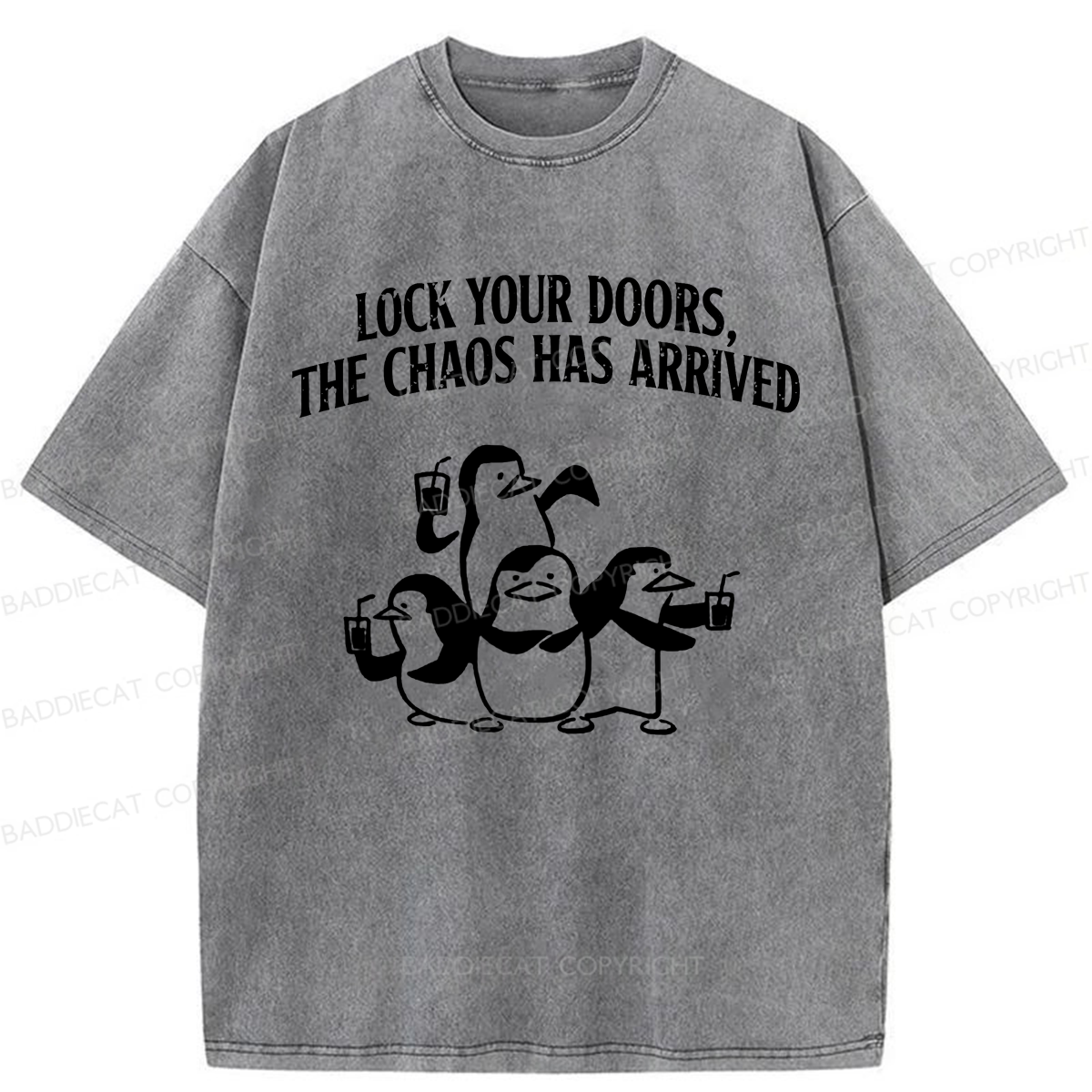 Baddiecat Lock Your Doors Funny Penguins Washed T-shirt