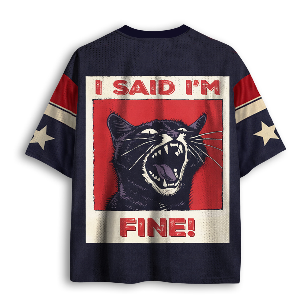 Baddiecat I Am Fine Cat Mesh Jersey