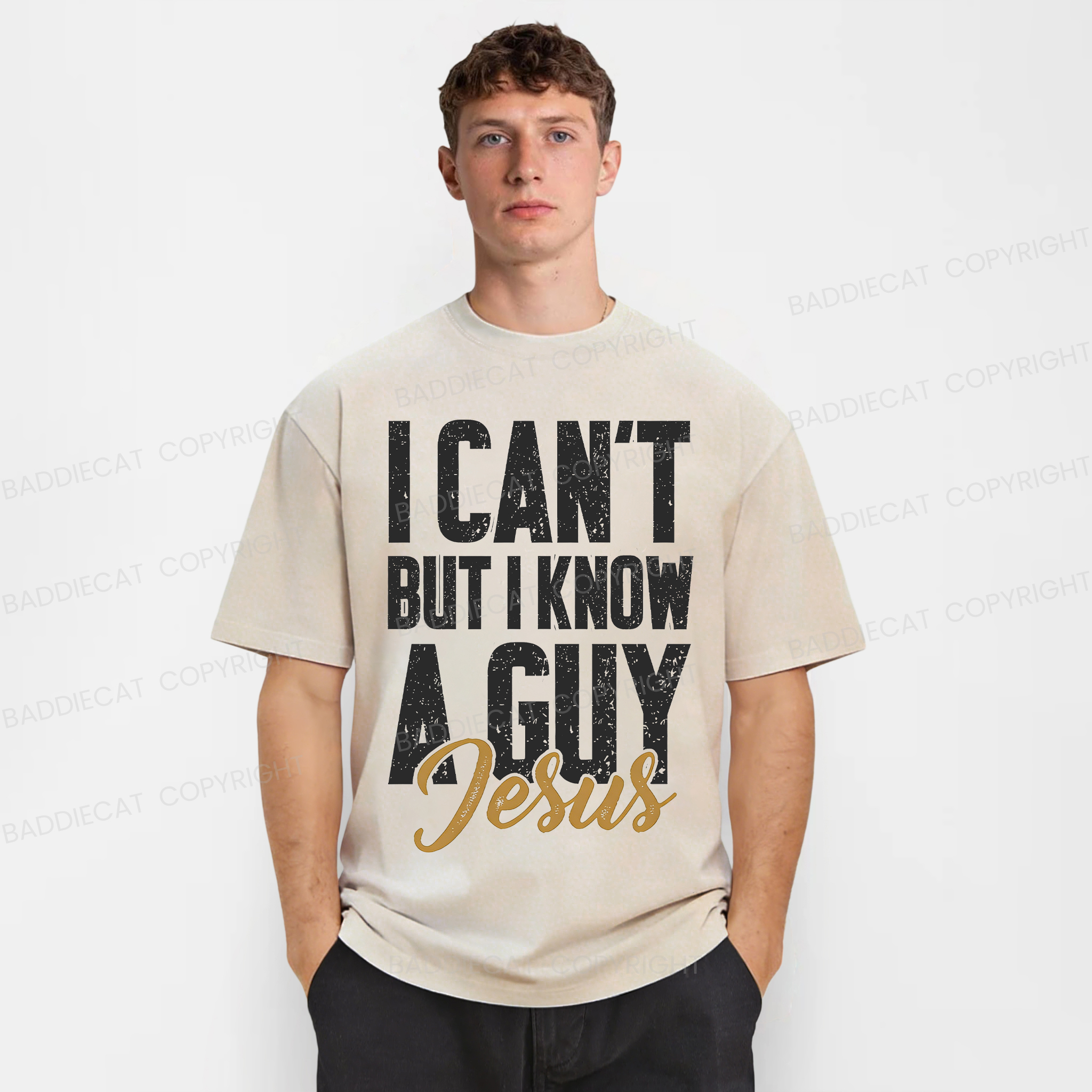 Baddiecat I Can't But I Know A Guy Jesus  Washed T-Shirt
