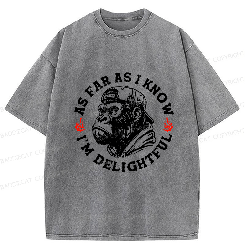 Baddiecat As Far As I Know I'm Delightful Washed T-shirt