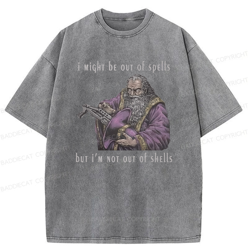 Baddiecat I Might Be Out Of Spells But I‘m Not Out Of Shells Washed T-shirt