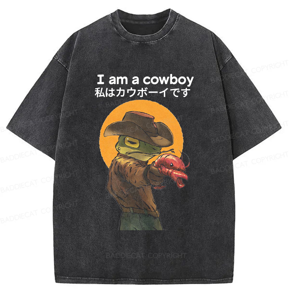 Baddiecat I Am A Cowboy Washed T-Shirt