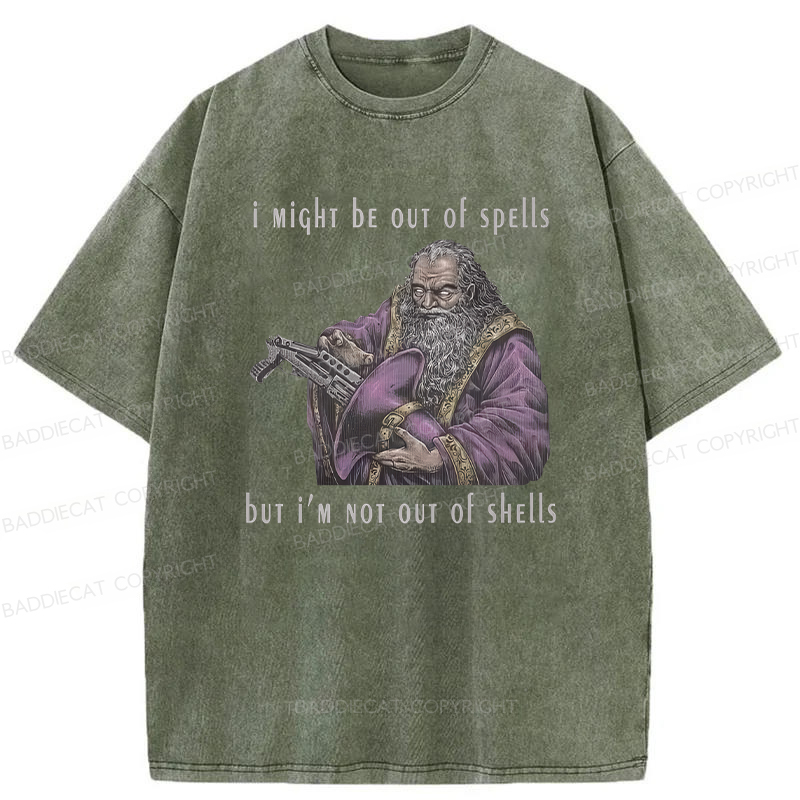 Baddiecat I Might Be Out Of Spells But I‘m Not Out Of Shells Washed T-shirt