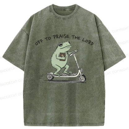 Baddiecat Funny Frog Off To Praise The Lord Washed T-shirt