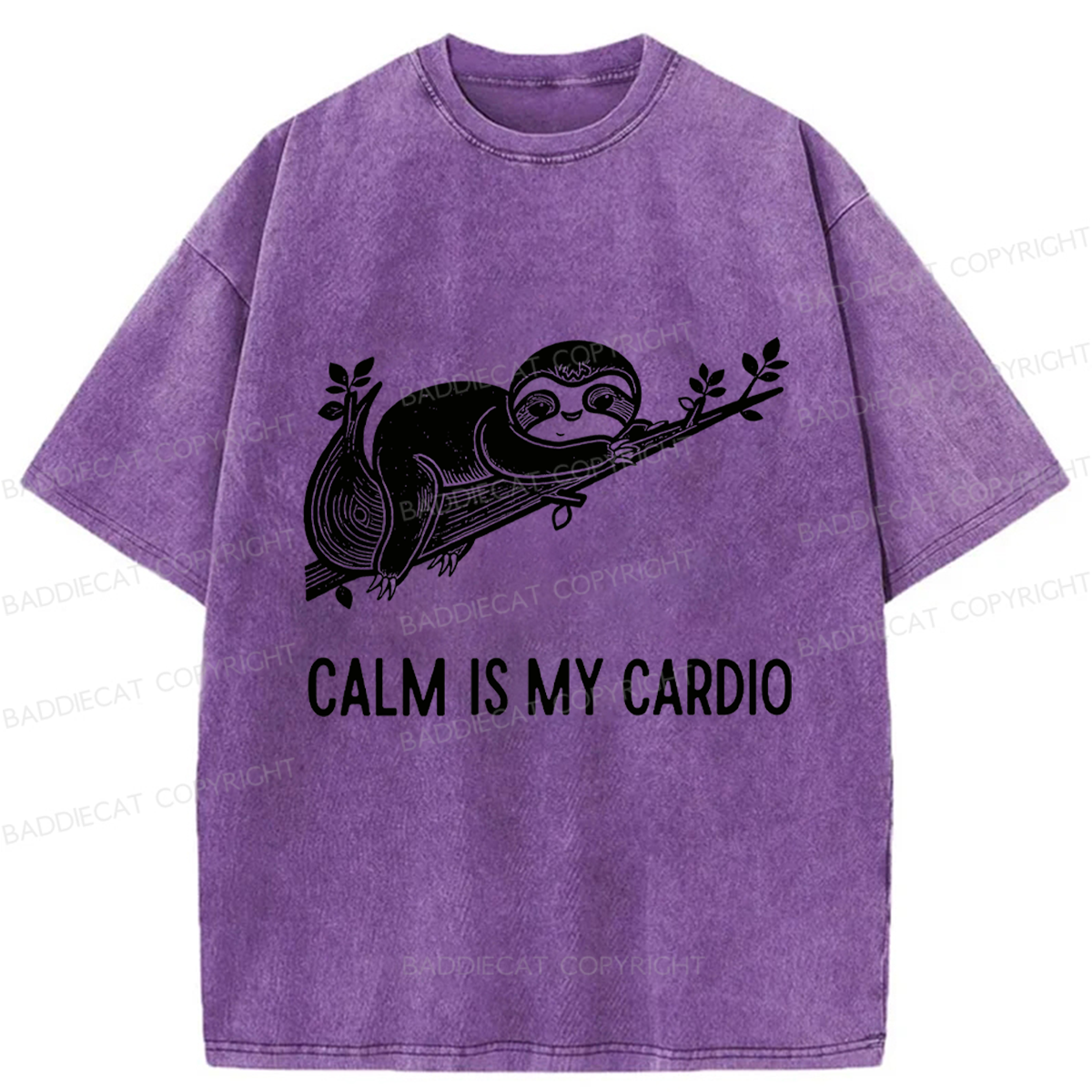 Baddiecat Calm Is My Cardio Sloth Washed T-shirt
