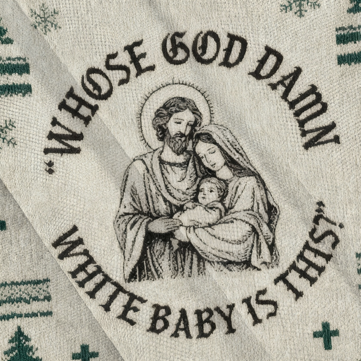 Baddiecat Whose God Damn White Baby Is This Christmas Ugly Sweatshirt