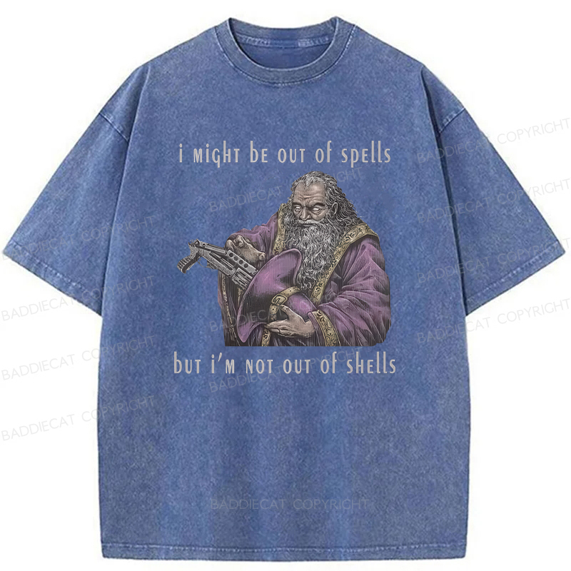 Baddiecat I Might Be Out Of Spells But I‘m Not Out Of Shells Washed T-shirt